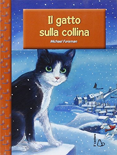 Il gatto sulla collina (9788880335283) by Unknown Author