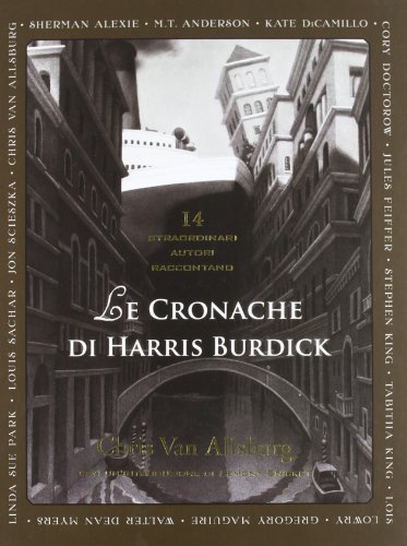 Le cronache di Harris Burdick (9788880336433) by Chris Van Allsburg