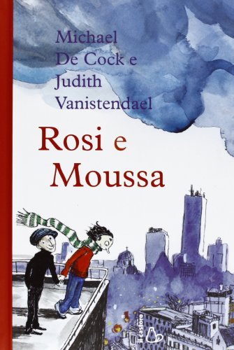 Beispielbild fr Rosie e Moussa zum Verkauf von medimops