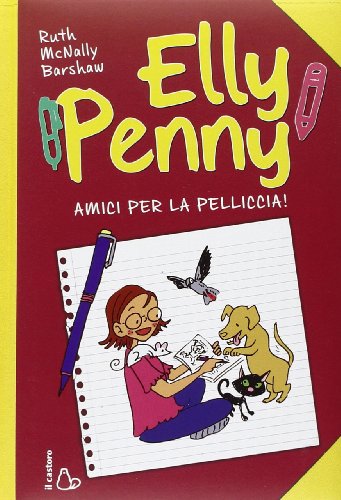 Beispielbild fr Elly Penny. Amici per la pelliccia zum Verkauf von Brook Bookstore