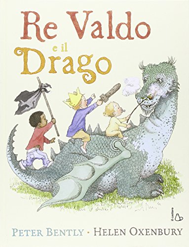 Stock image for Re Valdo e il drago. Ediz. illustrata for sale by a Livraria + Mondolibro