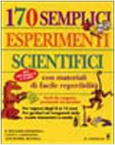 Beispielbild fr Centosettanta semplici esperimenti scientifici zum Verkauf von GF Books, Inc.