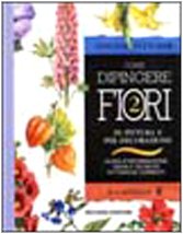 Beispielbild fr Come dipingere fiori (Vol. 2) Fletcher, Adelene and Calza, L. zum Verkauf von Librisline