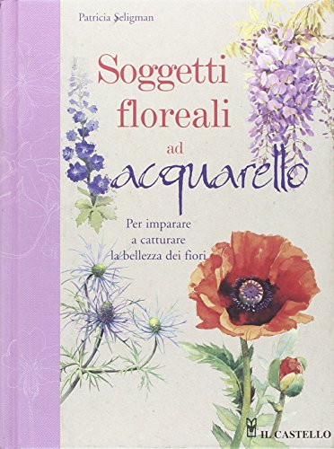 Soggetti floreali ad acquarello (9788880394679) by Unknown Author