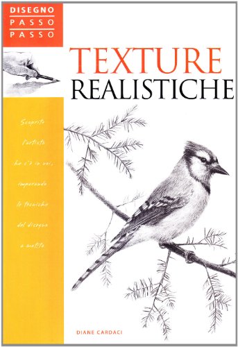 Stock image for Texture realistiche for sale by Librerie Dedalus e Minotauro