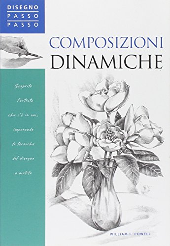 Composizioni dinamiche (9788880398004) by William F. Powell