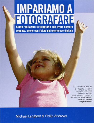 Stock image for Impariamo a fotografare for sale by libreriauniversitaria.it