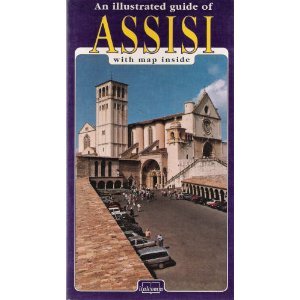 Beispielbild fr An Illustrated Guide of Assisi zum Verkauf von SecondSale