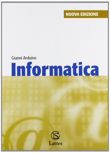 9788880424260: Informatica. Con Windows Vista. Per la Scuola media. Con CD-ROM. Con espansione online