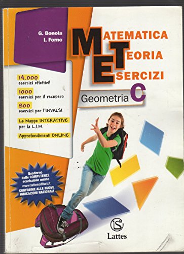 9788880425229: Matematica teoria esercizi. Geometria. Per la Scuola media. Con espansione online (Vol. 3)