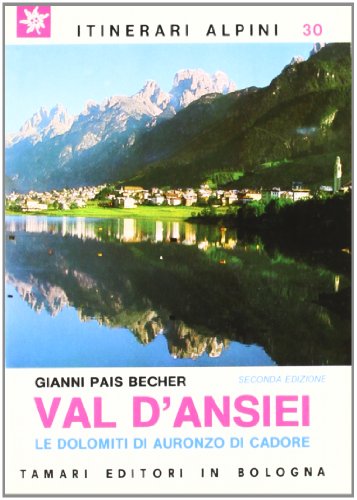 9788880430278: Val d'Ansiei (Itinerari alpini)
