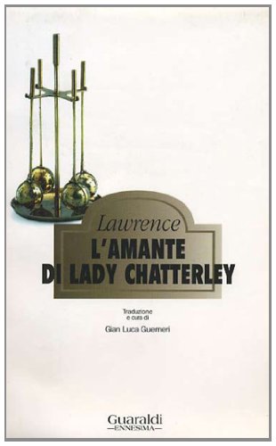 9788880490456: L'amante di lady Chatterley (Ennesima)