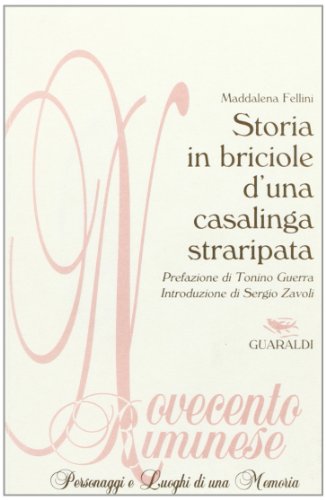 9788880495444: Storia in Briciole D'una Casalinga Straripata