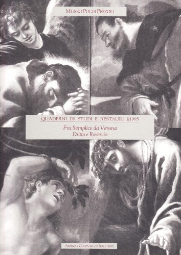 Stock image for Fra Semplice da Verona.Dritto e rivescio ( Quaderni di Studi e Restauri 1/1995 ) for sale by Luigi De Bei