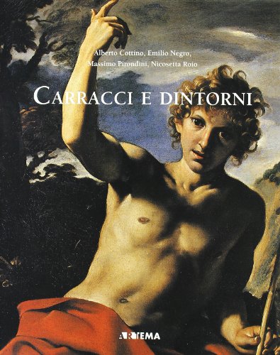 9788880520047: Carracci e dintorni. Catalogo della mostra