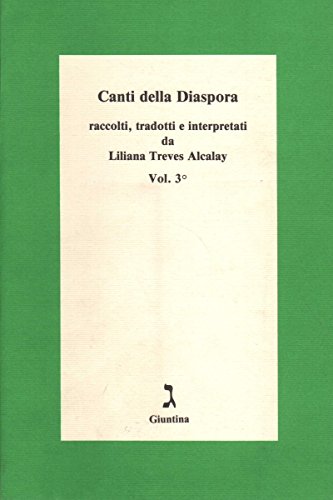 Stock image for Canti della diaspora.Vol.3. for sale by FIRENZELIBRI SRL
