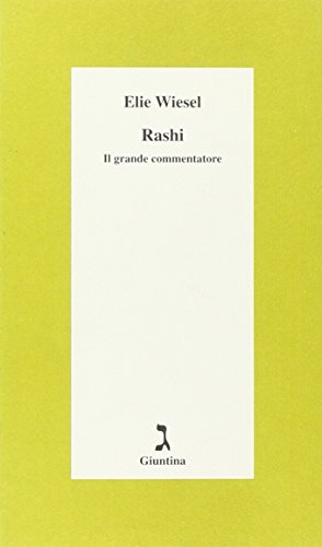 Stock image for Rashi. Il grande commentatore for sale by libreriauniversitaria.it