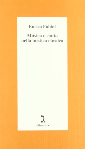 Imagen de archivo de Musica e canto nella mistica ebraica a la venta por Revaluation Books