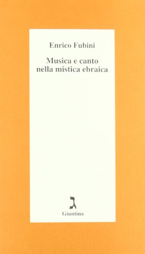 Stock image for Musica e canto nella mistica ebraica for sale by Revaluation Books