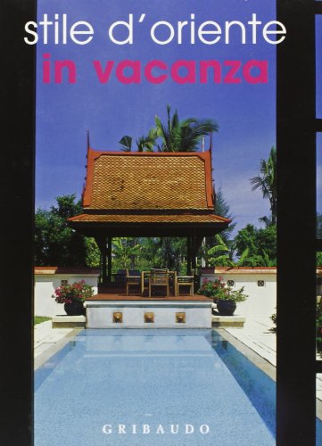 Stock image for Stile d'Oriente in vacanza. Ediz. spagnola e inglese Wilson, Anne for sale by Librisline