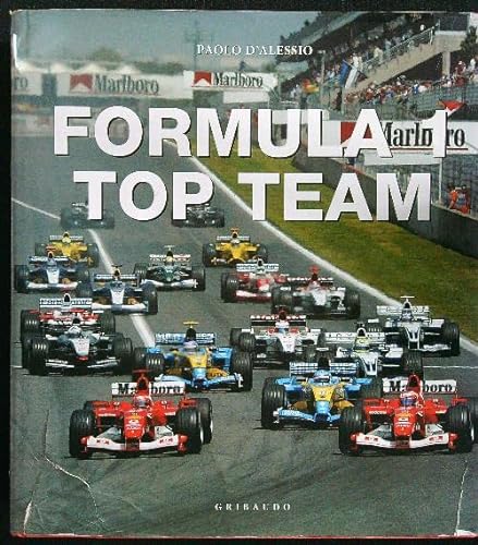 9788880585503: Formula 1. Top team. Ediz. illustrata