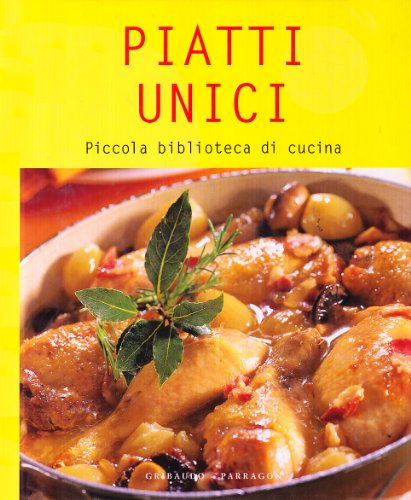 Stock image for I piatti unici. Ediz. illustrata for sale by medimops