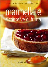 Stock image for Marmellate e conserve di frutta for sale by medimops