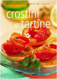 Stock image for Crostini e tartine for sale by medimops