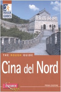 Imagen de archivo de Cina del Nord a la venta por Phatpocket Limited