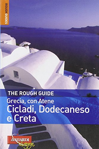 Imagen de archivo de Grecia, con Atene. Cicladi, Dodecaneso e Creta a la venta por medimops