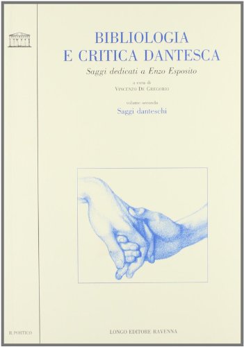 Stock image for Bibliogia e Critica Dantesca for sale by Moe's Books
