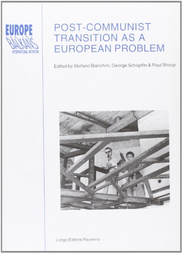 9788880633624: Post-Communist Transition As a European Problem (Europe and the Balkans international network)