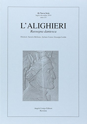 9788880638087: L'Alighieri. Rassegna dantesca (Vol. 44)