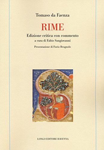 9788880638254: Rime con commento. Ediz. critica (Memoria del tempo)