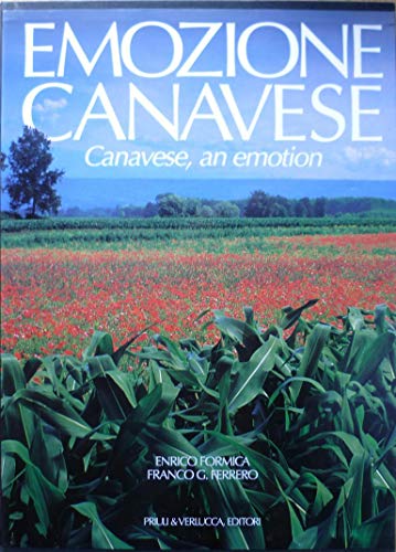 9788880681458: Emozione canavese. Ediz. italiana e inglese (Emozione Piemonte)
