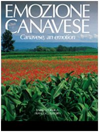 Stock image for Emozione canavese. Ediz. italiana e inglese for sale by medimops