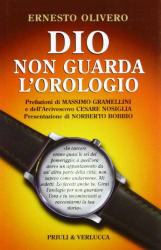 Beispielbild fr Dio non guarda l'orologio zum Verkauf von medimops