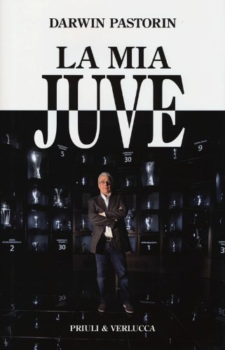 Stock image for La mia Juve for sale by libreriauniversitaria.it
