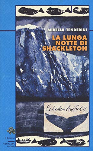 Stock image for La lunga notte di Shackleton for sale by libreriauniversitaria.it