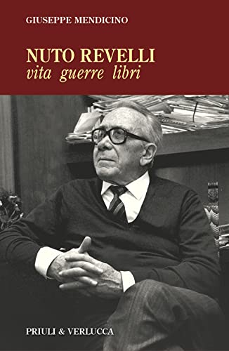 Imagen de archivo de Nuto Revelli. Vita, guerre, libri (Paradigma) a la venta por libreriauniversitaria.it