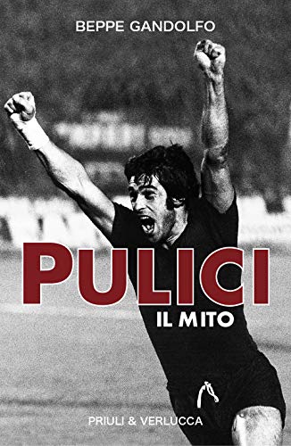 Stock image for Pulici. Il mito for sale by Libreria Oltre il Catalogo