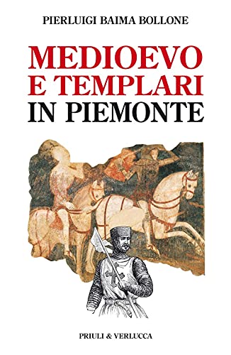 Beispielbild fr Medioevo e templari in Piemonte zum Verkauf von medimops