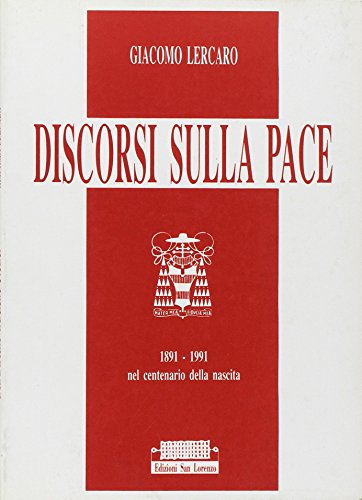 Imagen de archivo de Discorsi Sulla Pace a la venta por Brook Bookstore
