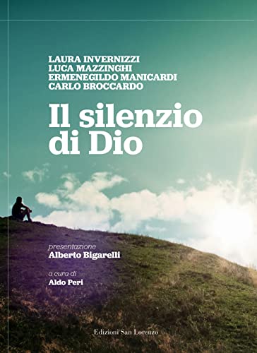 Beispielbild fr IL SILENZIO DI DIO zum Verkauf von libreriauniversitaria.it