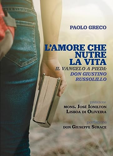 Imagen de archivo de L'AMORE CHE NUTRE LA VITA a la venta por Brook Bookstore