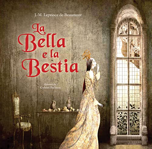 Beispielbild fr La Bella e la Bestia zum Verkauf von WorldofBooks