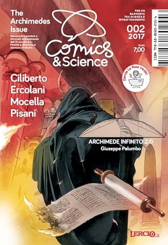 Stock image for Comics & Science n. 002/2017: The Archimedes Issue for sale by libreriauniversitaria.it