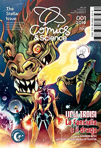 Stock image for Comics & Science n. 01/2019: The Stellar Issue for sale by libreriauniversitaria.it