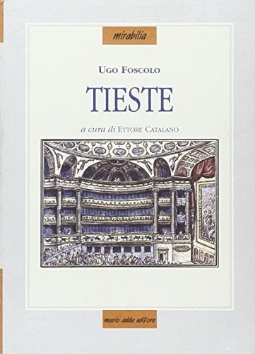 Tieste (9788880823995) by Ugo Foscolo