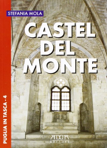 Beispielbild fr Castel del Monte zum Verkauf von medimops